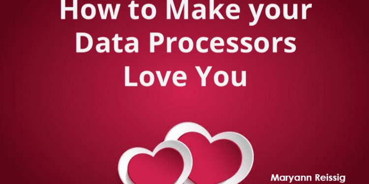 Gravity Forms conference Session - How to Make your Data Processors Love You